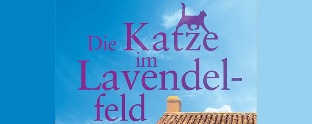 Buchvorstellung und Lesung aus dem Roman „Die Katze im Lavendelfeld“,