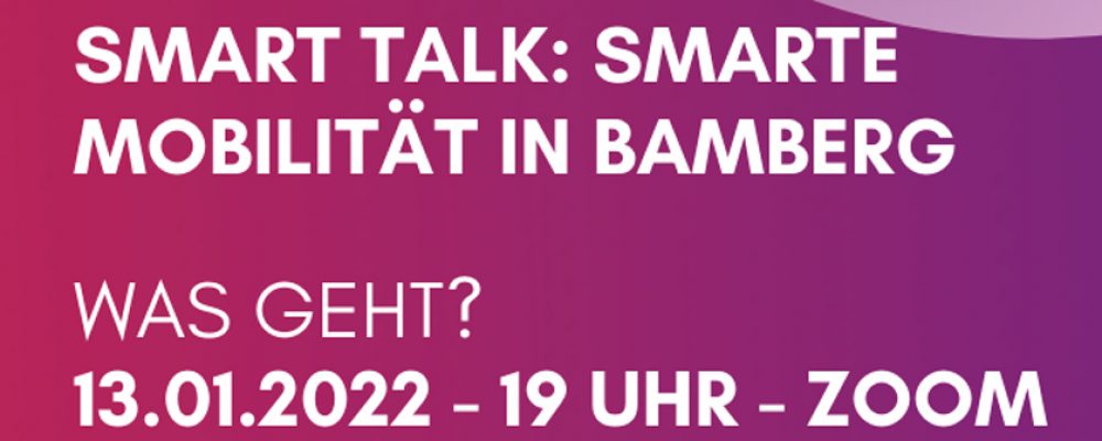 Wie kann Smarte Mobilität in Bamberg aussehen?