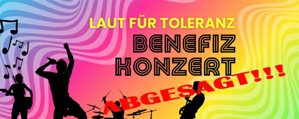 Benefizkonzert – Laut für Toleranz