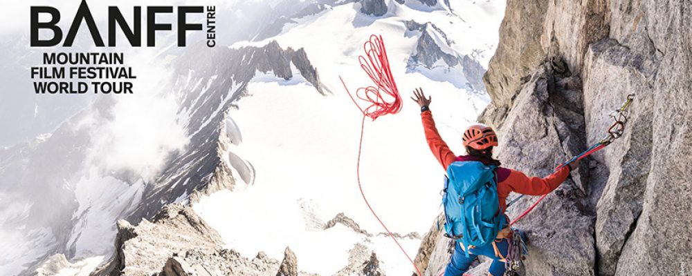 BANFF MOUNTAIN FILM FESTIVAL WORLD TOUR 2019